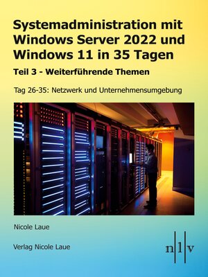 cover image of Systemadministration mit Windows Server 2022 und Windows 11 in 35 Tagen